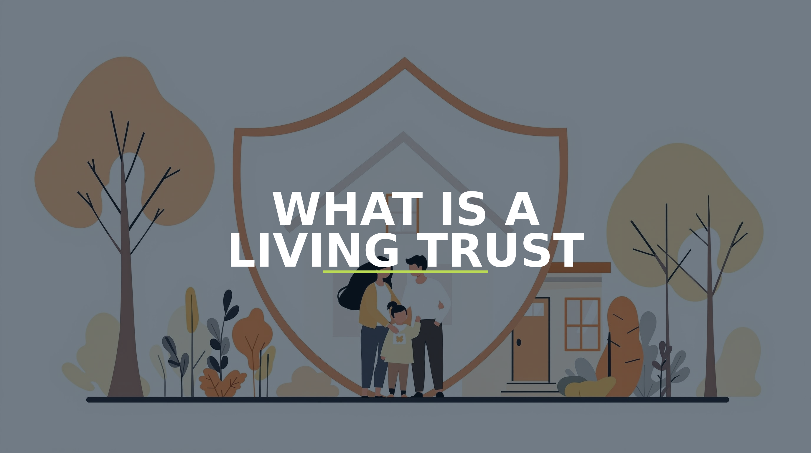 What Is a Living Trust?